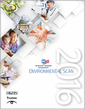 2016 American Hospital Association Environmental Scan