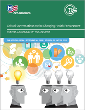 AHA Executive Summary – Critical Conversations on the Changing Health Environment: Patient and Community Engagement