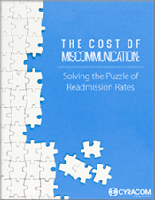 The Cost of Miscommunication: Solving the Puzzle of Readmission Rates