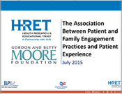 The Association Between Patient and Family Engagement Practices and Patient Experience 