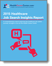 2015 Healthcare Job Search Insights Report