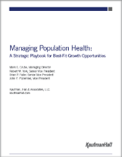 Managing Population Health: A Strategic Playbook for Best-Fit Growth Opportunities